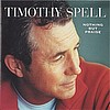 Timothy Spell (Nothing But Praise)